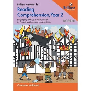 Brilliant Activities for Reading Comprehension, Year 2 - 3rd Edition by  Charlotte Makhlouf (Paperback) - 1 of 1