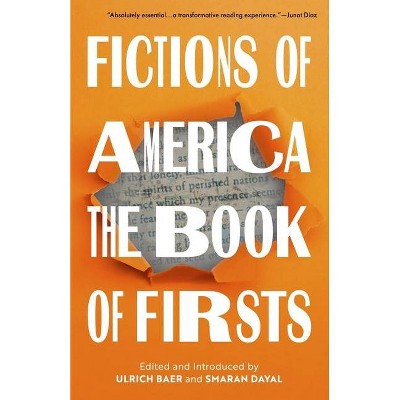 Fictions of America - by  Ulrich Baer & Smaran Dayal (Paperback)