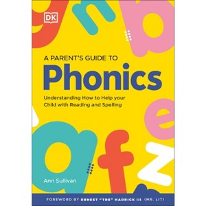 DK Super Phonics a Parent's Guide to Phonics - (Paperback) - 1 of 1