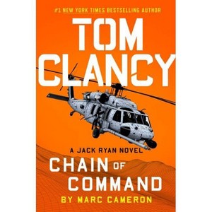 Tom Clancy Chain of Command - (Jack Ryan Novel) by Marc Cameron (Hardcover) - 1 of 1