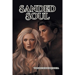 Sanded Soul - by  Tori Diederich Lundell (Paperback) - 1 of 1