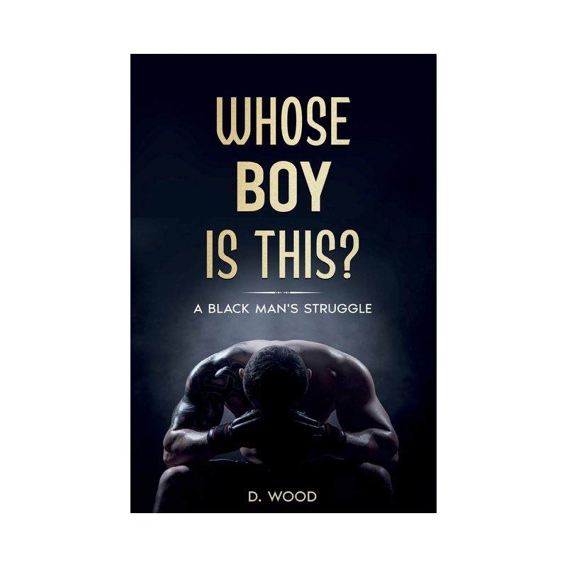 Whose Boy Is This? - by  D Wood (Paperback), 1 of 2