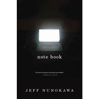 Note Book - by  Jeff Nunokawa (Hardcover)