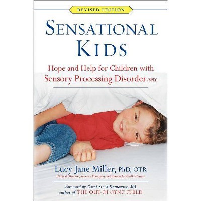 Sensational Kids - by  Lucy Jane Miller (Paperback)