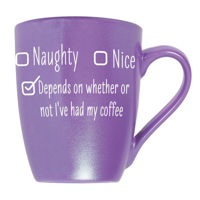 Elanze Designs Naughty Nice Depends On Whether Or Not I'Ve Had My Coffee Passion Purple 10 ounce New Bone China Coffee Cup Mug