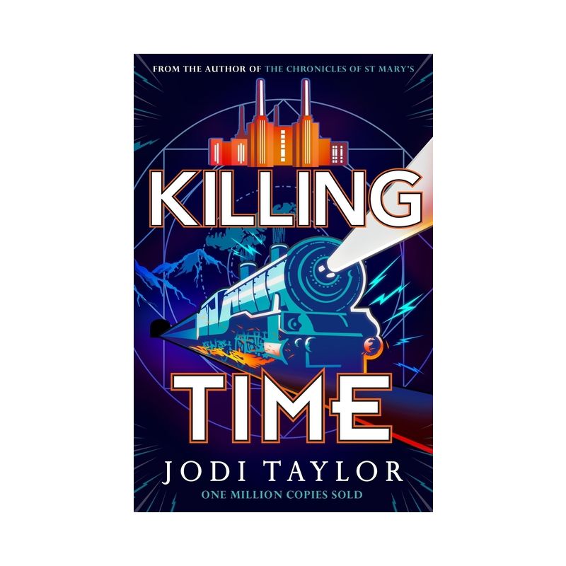 Killing Time - (Time Police) by  Jodi Taylor (Hardcover), 1 of 2