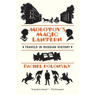 Molotov's Magic Lantern - by  Rachel Polonsky (Paperback)