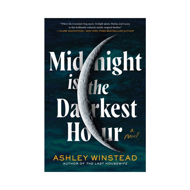 Midnight Is the Darkest Hour - by Ashley Winstead, 1 of 2