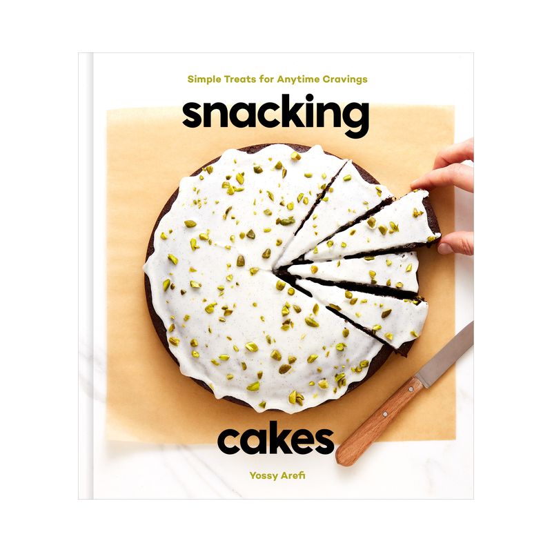 Snacking Cakes - by  Yossy Arefi (Hardcover), 1 of 2