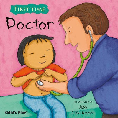 Doctor - (First Time) (Paperback)