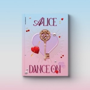Alice - Dance On - incl. 60pg Photo Book, Message Card, Alice(s) Stand + Photo Card (CD) - 1 of 1