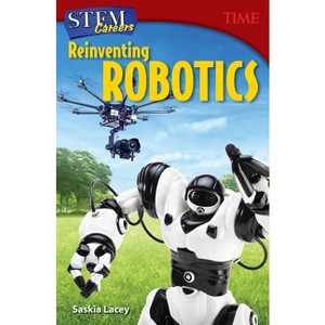 Stem Careers - (Time(r) Informational Text) by  Saskia Lacey (Paperback) - 1 of 1