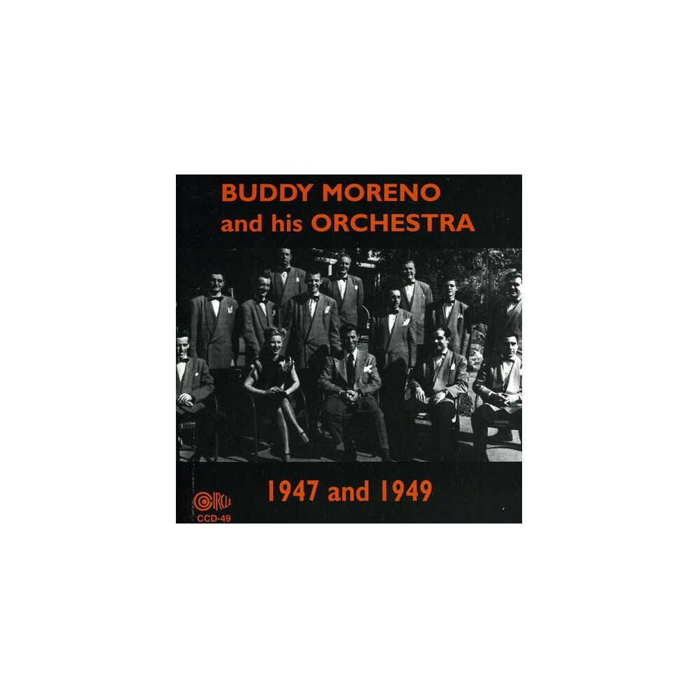 Buddy Moreno - Buddy Moreno and His Orchestra, 1947 and 1949 (CD)