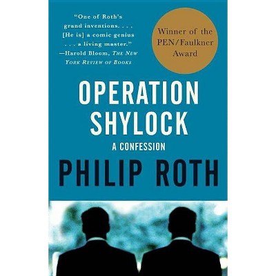 Operation Shylock - (Vintage International) by  Philip Roth (Paperback)