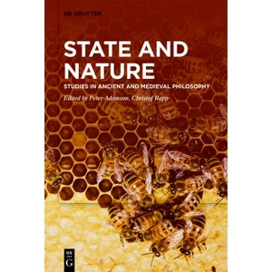State and Nature - by  Peter Adamson & Christof Rapp (Paperback) - 1 of 1