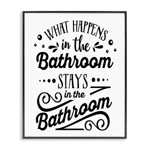 Stupell Industries What Happens In Bathroom Silly Decorated Typography Framed Giclee Art, Black, 24" x 30" - 1 of 4