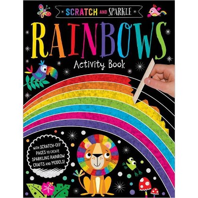 Rainbows Activity Book - (Scratch and Sparkle) by  Amy Boxshall (Paperback)