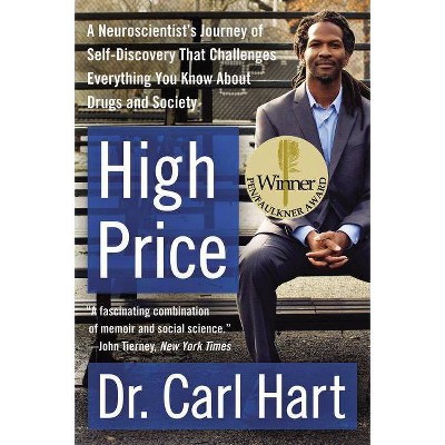 High Price - (P.S.) by  Carl Hart (Paperback)