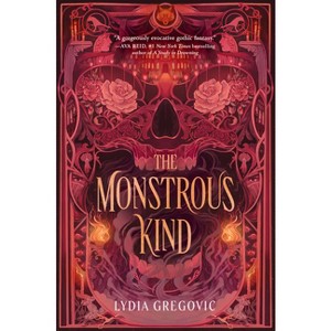 The Monstrous Kind - by Lydia Gregovic - 1 of 1