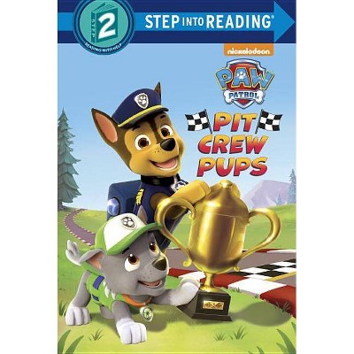 Pit-Crew Pups! ( Step Into Reading Step 2: Paw Patrol) (Paperback) by Kristen L. Depken