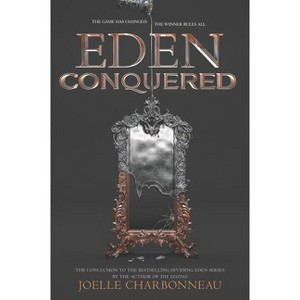 Eden Conquered - by  Joelle Charbonneau (Paperback) - 1 of 1