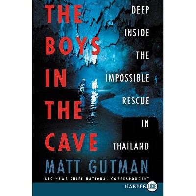 The Boys in the Cave - Large Print by  Matt Gutman (Paperback)