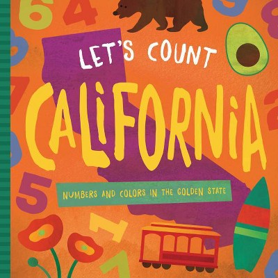 Let's Count California - by  David W Miles (Board Book)