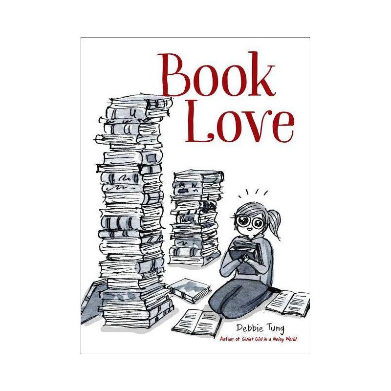 Book Love -  by Debbie Tung (Hardcover), 1 of 4