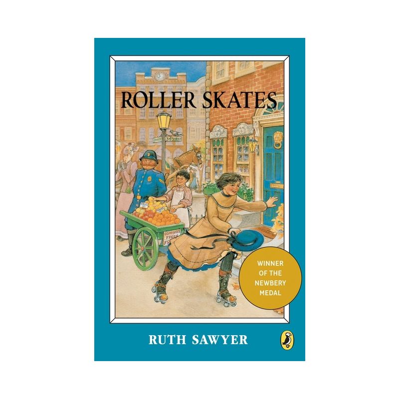 Roller Skates - (Newbery Library, Puffin) by  Ruth Sawyer (Paperback), 1 of 2