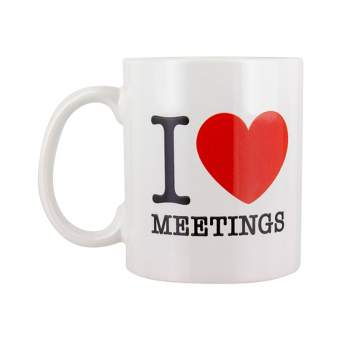 10.1oz 'I Love Meetings' Mug White