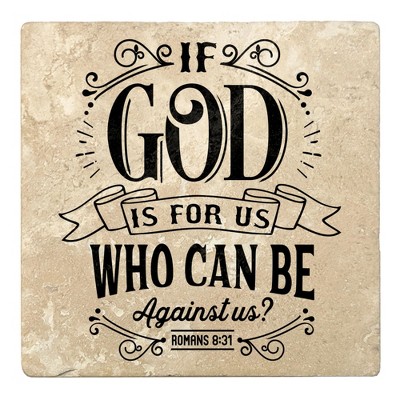 Christmas by Krebs Set of 4 Beige and Black "IF GOD IS FOR US WHO CAN BE Against us" Square Coasters 4"