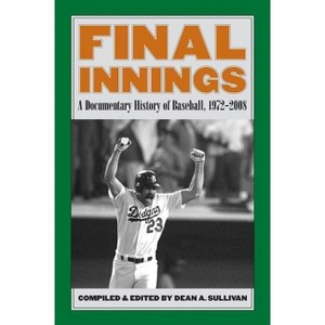 Final Innings - by  Dean A Sullivan (Paperback) - 1 of 1