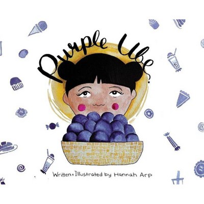 Purple Ube - by  Hannah Arp (Hardcover)