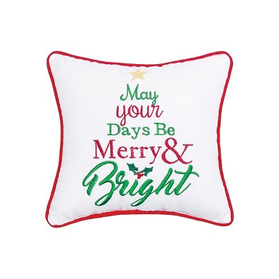 C&F Home 10" x 10" Merry & Bright Embroidered Pillow