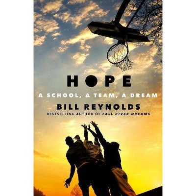 Hope - by  Bill Reynolds (Paperback)