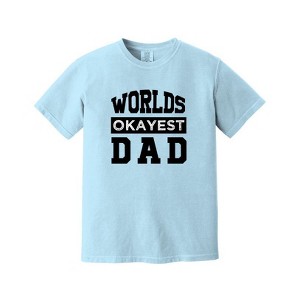 Simply Sage Market Men's World's Okayest Dad Short Sleeve Garment Dyed Tee - 1 of 3
