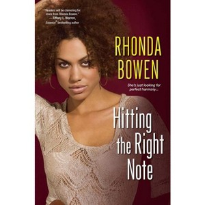 Hitting the Right Note - by  Rhonda Bowen (Paperback) - 1 of 1