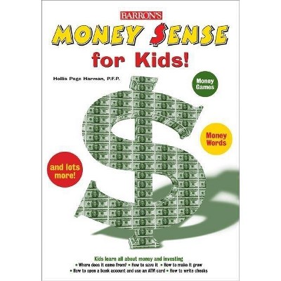 Money Sense for Kids! - 2nd Edition by  Hollis Page Harman (Paperback)