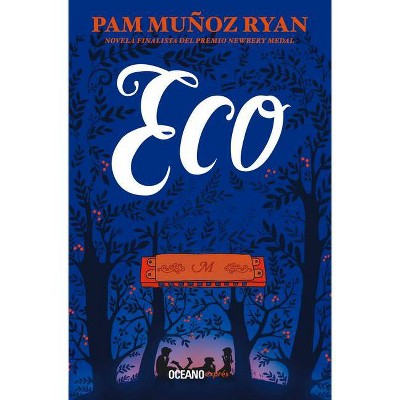 Eco - by  Pam Munoz Ryan (Paperback)