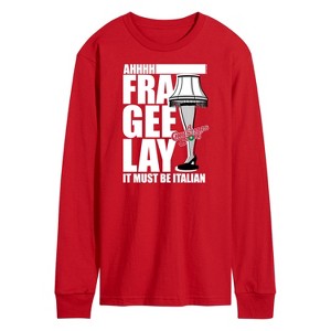 Men's - A Christmas Story - Ahhh Fra Gee Lay Must Be Italian Long Sleeve Graphic T-Shirt - 1 of 3