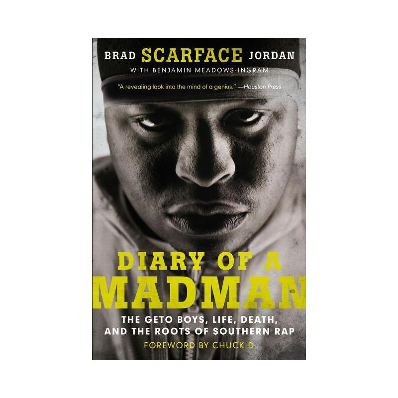 Diary of a Madman - by  Brad Scarface Jordan & Benjamin Meadows Ingram (Paperback), 1 of 2
