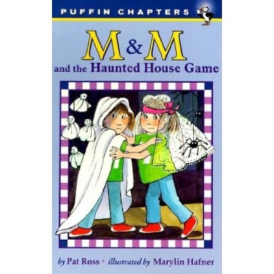 M & M and the Haunted House Game - by  Pat Ross (Paperback)