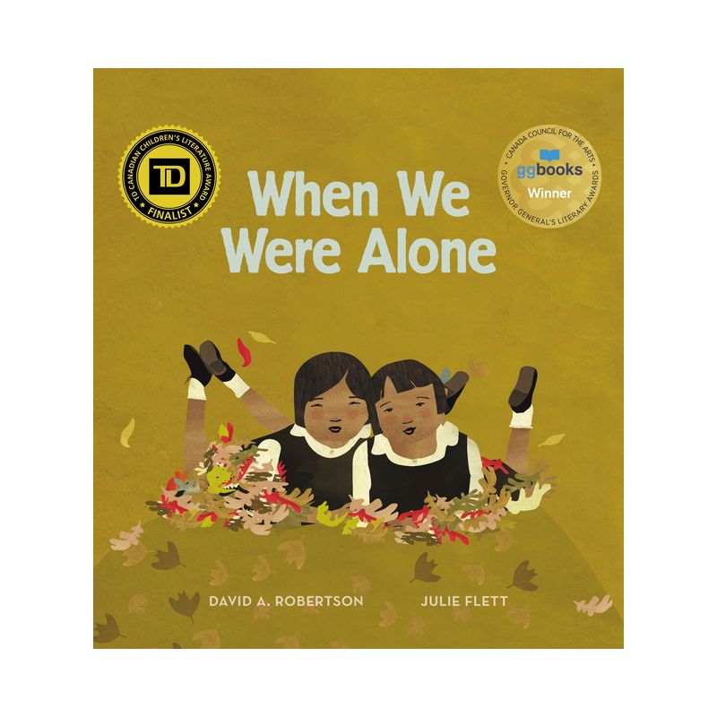 When We Were Alone - by  David A Robertson (Hardcover), 1 of 2