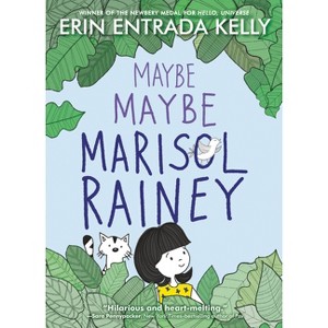 Maybe Maybe Marisol Rainey - by Erin Entrada Kelly - 1 of 1