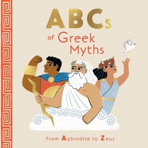 ABCs of Greek Myths - (Board Book) - 1 of 1