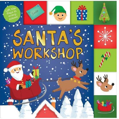 Santa's Workshop - (Lift-The-Flap Tab Books) by  Roger Priddy (Board Book)