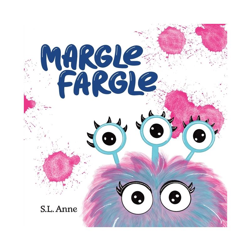 Margle Fargle - Large Print by S L Anne, 1 of 2
