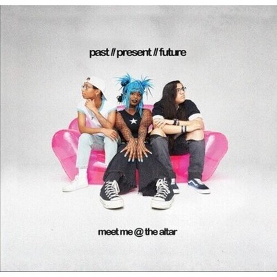 Meet Me @ the Alter - Past // Present // Future (Deluxe) (Vinyl)