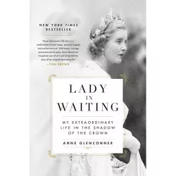 Lady in Waiting - by Anne Glenconner