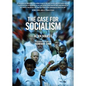 The Case for Socialism - 3rd Edition by  Alan Maass (Paperback) - 1 of 1